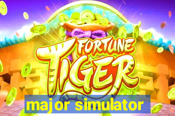 major simulator